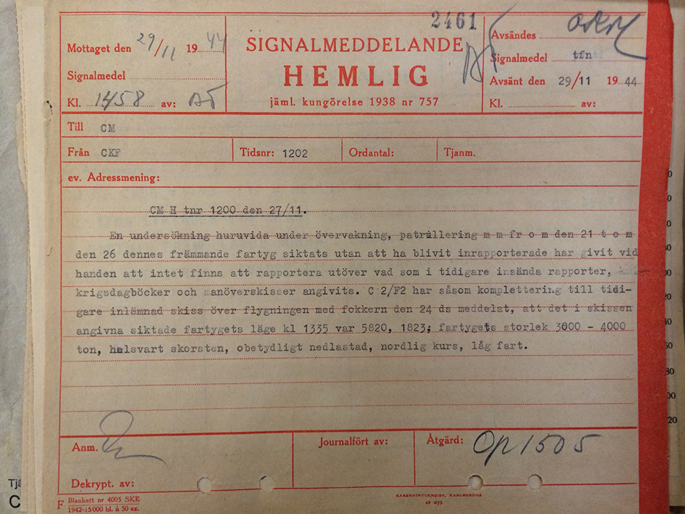 Tidigare hemligstämplat signalmeddelande som skrevs 29 november 1944 i samband med sökandet efter Hansa. Meddelandet finns i dag i Krigsarkivet.