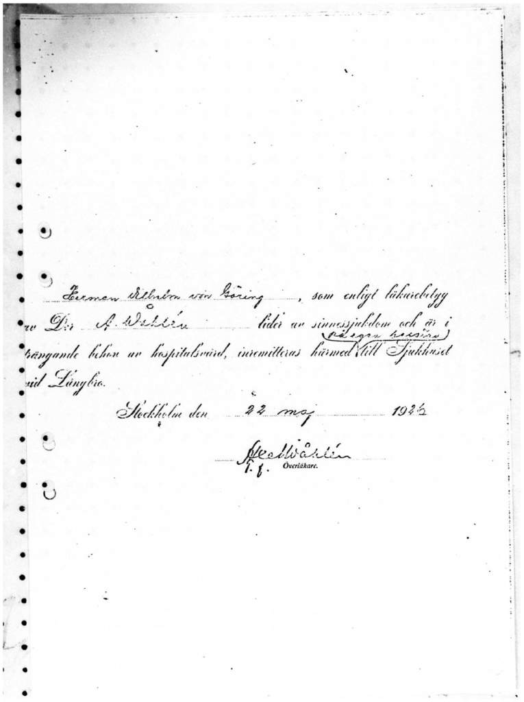 Dokument från 22 maj 1926 där det står att Hermann Göring enligt läkarintyg lider av sinnessjukdom och därför inremitteras till sjukhuset vid Långbro.